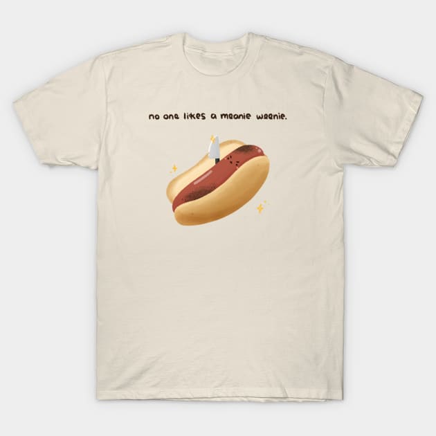 Meanie Weenie T-Shirt by laiberry